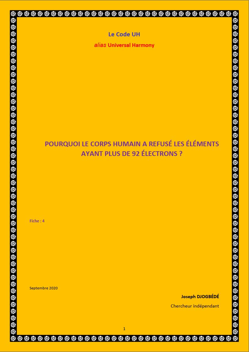 Fiche 04: POURQUOI LE CORPS HUMAIN A REFUSÉ LES ÉLÉMENTS AYANT PLUS DE 92 ÉLECTRONS ?