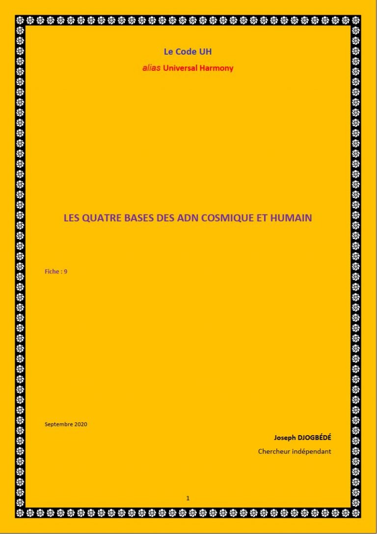 Fiche 09: LES QUATRE BASES DES ADN COSMIQUE ET HUMAIN