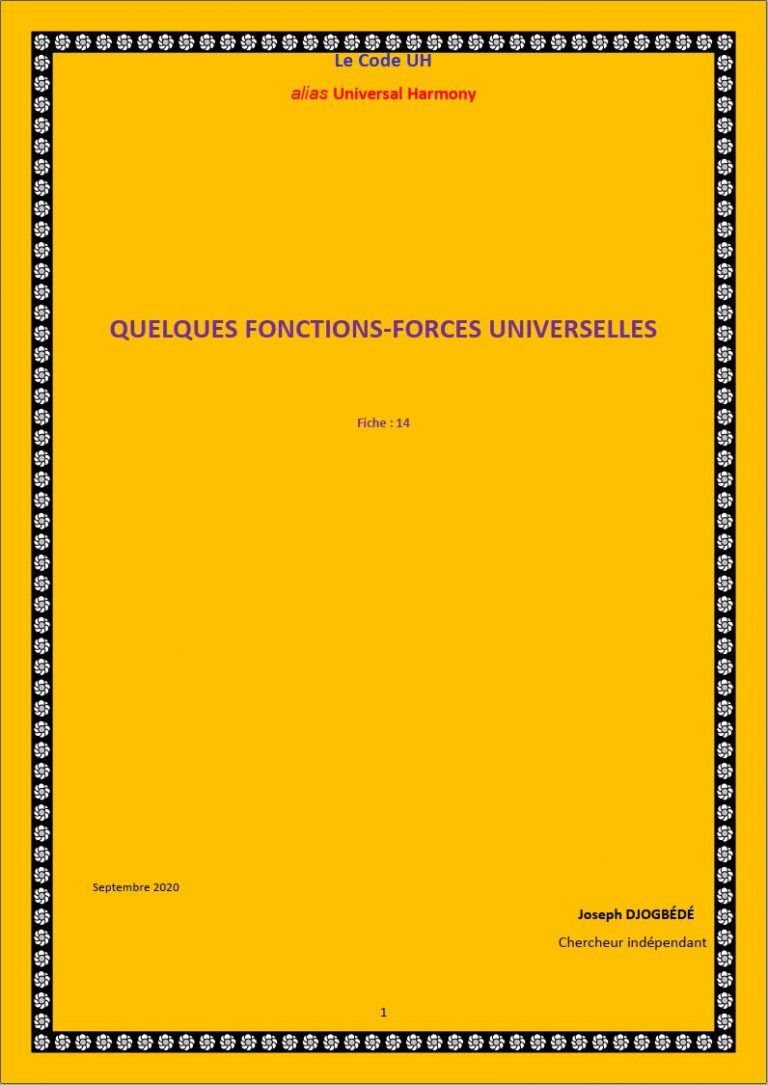 Fiche 14: QUELQUES FONCTIONS-FORCES UNIVERSELLES