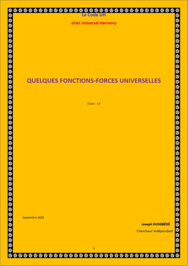 Fiche 14: QUELQUES FONCTIONS-FORCES UNIVERSELLES