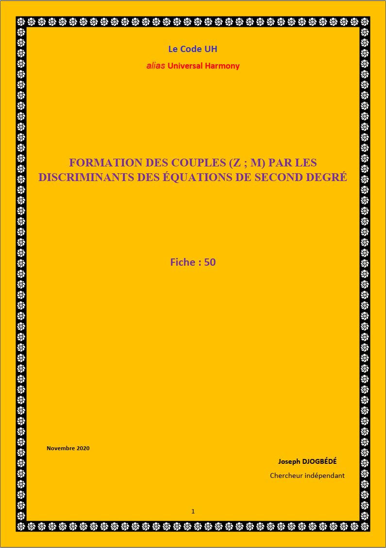 Fiche 50: FORMATION DES COUPLES (Z ; M) PAR LES DISCRIMINANTS DES ÉQUATIONS DE SECOND DEGRÉ