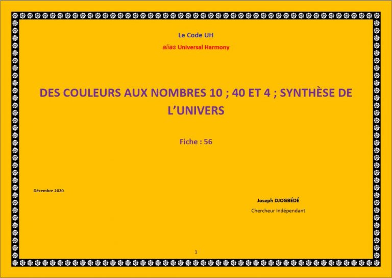 Fiche 56: DES COULEURS AUX NOMBRES 10 ; 40 ET 4 ; SYNTHÈSE DE L’UNIVERS