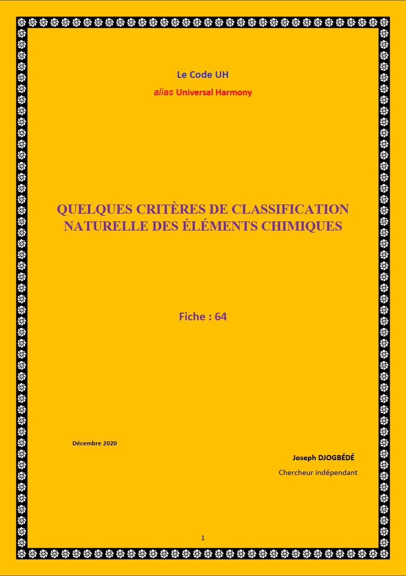 Fiche 64: QUELQUES CRITÈRES DE CLASSIFICATION NATURELLE DES ÉLÉMENTS CHIMIQUES